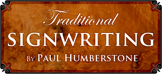 Traditional Signwriting by Paul Humberstone