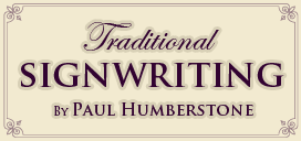 Traditional Signwriting by Paul Humbstone